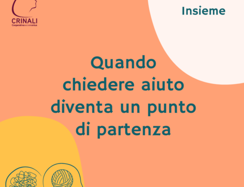 Centro Insieme: quando chiedere aiuto diventa un punto di partenza